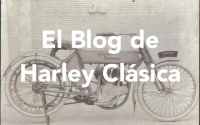 Arranca el blog de Harley Clásica