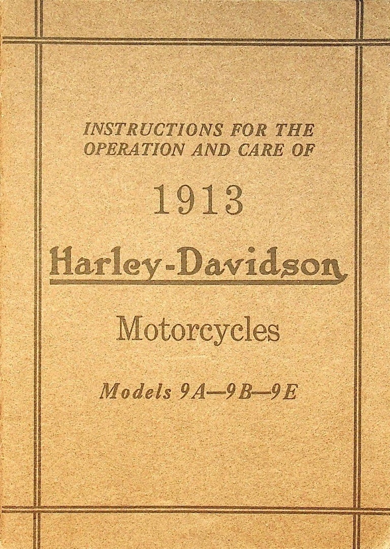 1913 - Harley-Davidson Instructions models 9A, 9B, 9E